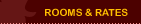 Rooms & Rates